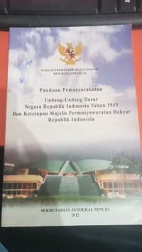 Image of Panduan Pemasyarakatan UUD Negara Republik Indonesia 1945 dan Ketetapan MPR RI