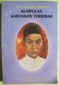 Image of Kyai Haji Mas Mansur Kumpulan Karangan Tersebar