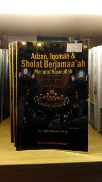 Image of Adzan, Iqomah & Sholat Berjamaa'ah Menurut Rasulullah