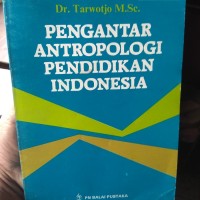 Image of Pengantar Antropologi Pendidikan Indonesia