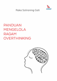Image of Panduan mengelola ragam overthinking