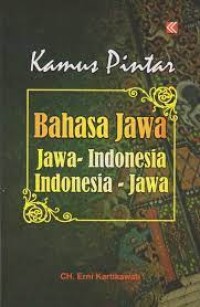 Image of Kamus Pintar Bahasa Jawa (Jawa-Indonesia Indonesia-Jawa)