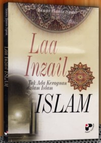 Image of Laa Inzail Tak Ada Keraguan dalam Islam