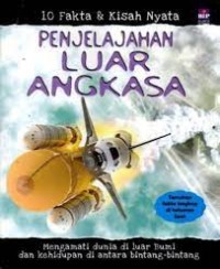 Image of 10 Fakta dan Kisah Nyata Penjelajahan Luar Angkasa