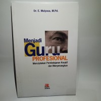 Image of Menjadi Guru Profesional Menciptakan Pembelajaran Kreatif dan Menyenangkan