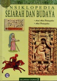 Image of Ensiklopedia Sejarah dan Budaya 2 (Awal Abad Pertengahan, Abad Pertengahan)