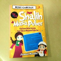 Image of Tips dan Trik Agar Shalih di Masa Puber