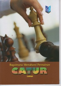 Image of Bagaimana Memahami Permainan Catur
