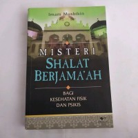 Image of Misteri Shalat Berjama'ah Bagi Kesehatan Fisik dan Psikis
