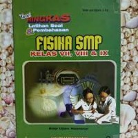 Image of Teori Ringkas Latihan Soal & Pembahasan Fisika SMP Kelas VII, VIII, IX