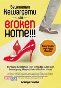 Image of Selamatkan Keluargamu dari Broken Home!!!