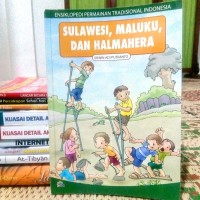 Image of Ensiklopedia Permainan Tradisional Sulawesi, Maluku, dan Halmahera