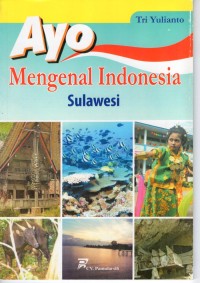Image of Ayo mengenal Indonesia Sulawesi