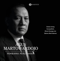 Image of Agus Martowardojo Pembawa Perubahan
