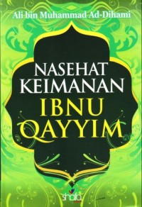 Image of Nasehat Keimanan Ibnu Qayyim