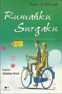 Image of Rumahku Surgaku: Panduan Pernikahan Dalam Ihya'
