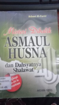 Image of Misteri Dibalik Asmaul Husna dan Dahsyatnya Shalawat