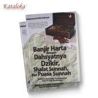 Image of Banjir Harta dengan Dahsyatnya Dzikir, Shalat Sunnah dan Puasa Sunnah