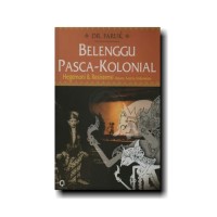 Image of Belenggu Pasca Kolonial