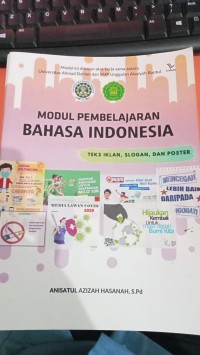Image of Modul Pembelajaran Bahasa Indonesia Teks Iklan, Slogan, dan Poster