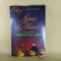 Image of Laras manis Tuntunan Praktis Karawitan Jawa