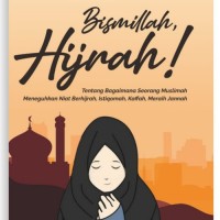 Image of Bismillah, Hijrah!
