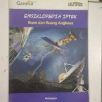 Image of Ensiklopedia IPTEK Bumi dan Ruang Angkasa