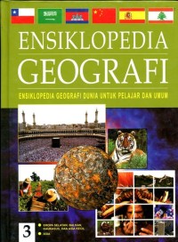 Image of Ensiklopedia Geografi 3 (Eropa Selatan, Balkan, Kaukasus dan Asia Kecil, Asia)