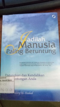 Image of Jadilah Manusia Paling Beruntung