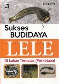 Image of Sukses Budidaya Lele di Lahan Terbatas (Perkotaan)