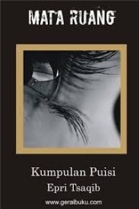 Image of MATA RUANG : Kumpulan Puisi Epri Tsaqib