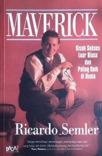 Image of MAVERICK Kisah Sukses Luar Biasa dan Paling Unik di Dunia