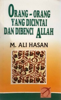 Image of Orang-Orang Yang Dicintai dan Dibenci Allah