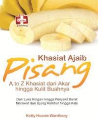 Image of Khasiat Ajaib Pisang A to Z Khasiat dari Akar hingga Kulit Buahnya