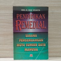 Image of Pendidikan Remedial Sarana Pengembangan Mutu Sumber Daya Manusia