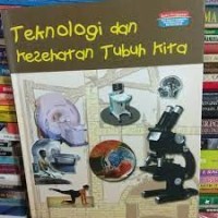 Image of Teknologi dan Kesehatan Tubuh Kita
